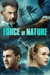 Nonton Film Force of Nature (2020)