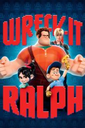 Nonton Film Wreck-It Ralph (2012)