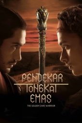 Nonton Film Pendekar Tongkat Emas (2014)