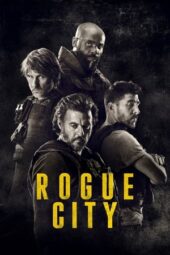 Nonton Film Rogue City (2020)