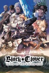 Nonton Film Black Clover: Sword of the Wizard King (2023)