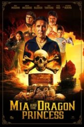 Nonton Film Mia and the Dragon Princess (2023)