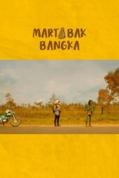 Nonton Film Martabak Bangka (2019)