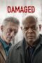 Nonton Film Damaged (2024)