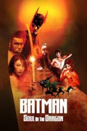 Nonton Film Batman: Soul of the Dragon (2021)