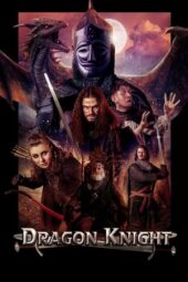 Nonton Film Dragon Knight (2022)