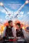 Nonton Film Mission: Cross (2024)