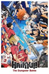 Nonton Film HAIKYU!! The Dumpster Battle (2024)