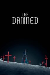 Nonton Film The Damned (2025)