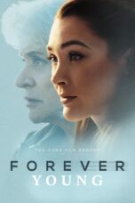 Nonton Film Forever Young (2024)